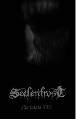 Seelenfrost : Nostalgia III Seelenfrost : Nostalgia III